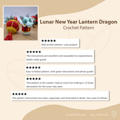 Lunar New Year Dragon and Lantern Crochet Pattern